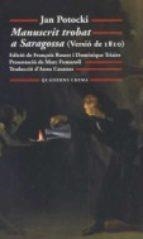 MANUSCRIT TROBAT A SARAGOSSA | 9788477274728 | POTOCKI, JAN