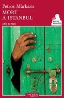 MORT A ISTANBUL | 9788483831243 | MÁRKARIS, PETROS