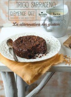 TRIGO SARRACENO | 9788470914379 | CATZ, CLÉMENCE