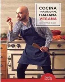 COCINA TRADICIONAL ITALIANA VEGANA | 9788470914478 | RUSSO, NATALE