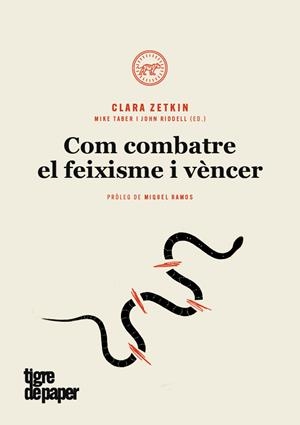 COM COMBATRE EL FEIXISME I VENCER - CAT | 9788416855490 | ZETKIN, CLARA