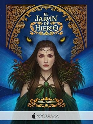 EL JARDÍN DE HIERRO | 9788417834180 | BONNÍN SÁNCHEZ, GEMA