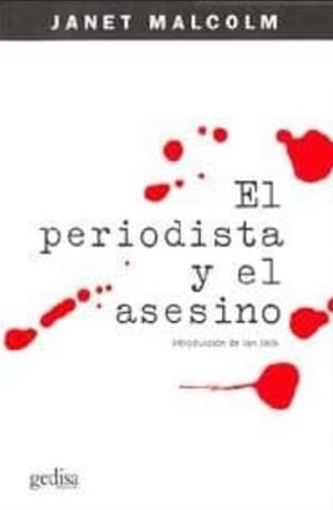 EL PERIODISTA Y EL ASESINO | 9788497840149 | MALCOLM, JANET