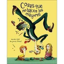 COSAS QUE NO HACEN LOS MAYORES | 9788417673307 | CALI, DAVIDE