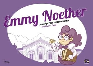 EMMY NOETHER PASSIO PER LES MATEMATIQUES - CAT | 9788417178604