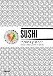 SUSHI. TÉCNICA Y SABOR (2019) | 9788417254643 | BARBER, KIMIKO