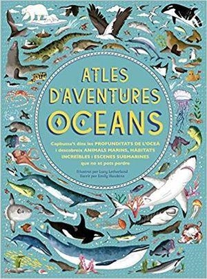 ATLES D'AVENTURES OCEANS | 9788417749385 | HAWKINS, EMILY