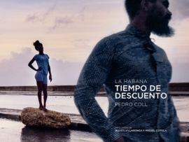 LA HABANA. TIEMPO DE DESCUENTO | 9788409145621 | COLL LÓPEZ, PEDRO