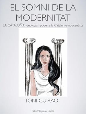EL SOMNI DE LA MODERNITAT | SOMNI MODERNITAT | GUIRAO, TONI