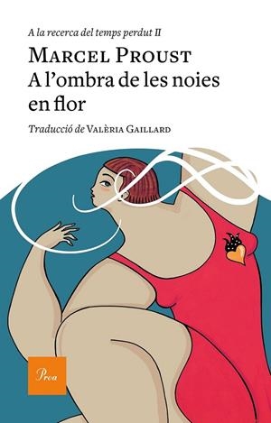 A L'OMBRA DE LES NOIES EN FLOR | 9788475887982 | PROUST, MARCEL