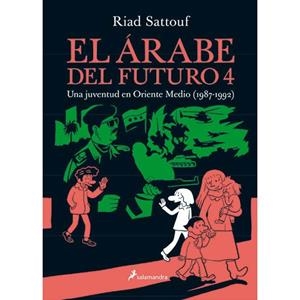 EL ÁRABE DEL FUTURO IV | 9788416131518 | SATTOUF, RIAD