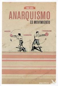 ANARQUISMO ES MOVIMIENTO | 9788492559534