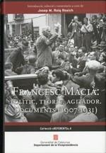 FRANCESC MACIÀ: POLÍTIC | 9788439386438 | ROIG ROSICH (ED.), JOSEP M.