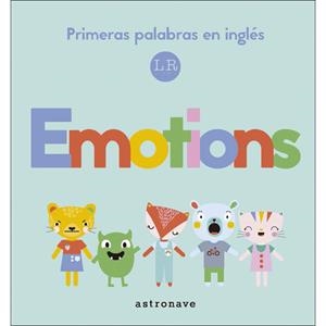 EMOTIONS.PRIMERAS PALABRAS EN INGLES | 9788467934571