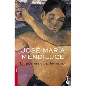 LA SONRISA DE ARIADNA | 9788408073253 | MENDILUCE, JOSE MARIA