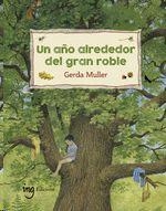 UN AÑO ALREDEDOR DEL GRAN ROBLE | 9788412029314 | MULLER, GERDA