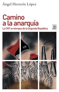 CAMINO A LA ANARQUÍA | 9788432319709 | HERRERÍN LÓPEZ, ÁNGEL
