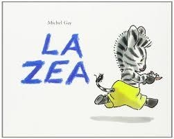 LA ZEA -CARTON- | 9788484702894 | GAY. MICHEL
