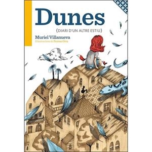 DUNES. DIARI D'UN ALTRE ESTIU | 9788412080810 | VILLANUEVA PERARNAU, MURIEL