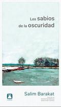 LOS SABIOS DE LA OSCURIDAD | 9788494579851 | BARAKAT, SALIM