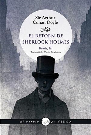 EL RETORN DE SHERLOCK HOLMES. RELATS III | 9788494990632 | DOYLE, ARTHUR CONAN