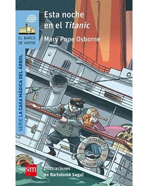 ESTA NOCHE EN EL TITANIC | 9788467585292 | OSBORNE, MARY POPE