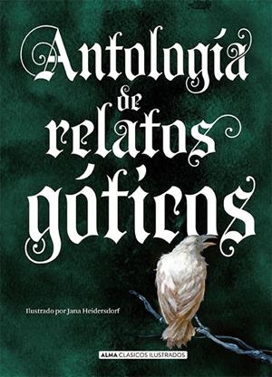 ANTOLOGÍA DE RELATOS GÓTICOS | 9788417430511 | VARIOS AUTORES