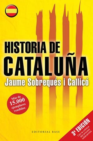 HISTORIA DE CATALUÑA | 9788415706434 | SOBREQUES CALLICO, JAUME