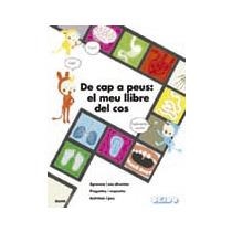 DE CAP A PEUS: EL MEU LLIBRE DEL COS | 9788498016413 | OKIDO ET. AL.