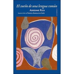 EL SUEÑO DE UNA LENGUA COMUN | 9788417517502 | RICH, ADRIENNE