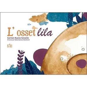 L´OSSET LILA | 9788418017186 | BUENO SENANTE, CARMEN/ROMERO MARCHESINI, NADIA