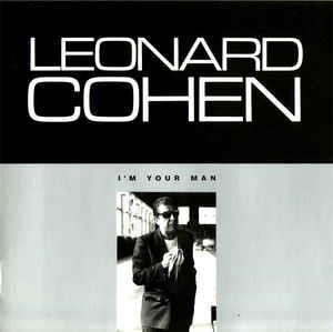 LEONARD COHEN I'M YOUR MAN CD | 5099746064228