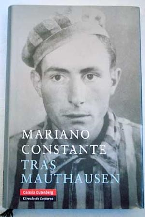 TRAS MAUTHAUSEN | 9788481096781 | CONSTANTE, MARIANO