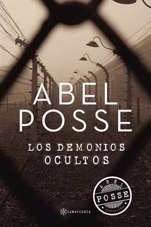 LOS DEMONIOS OCULTOS | 9788417672225 | POSSE, ABEL