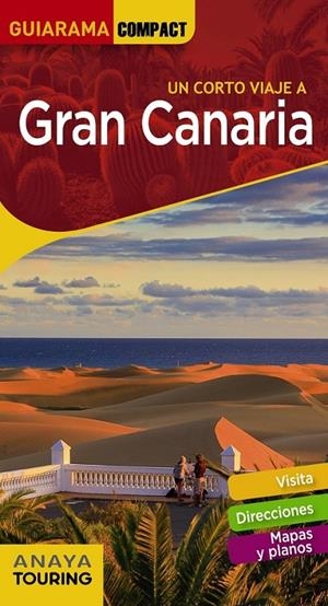 GRAN CANARIA | 9788491581505 | HERNÁNDEZ BUENO, MARIO/MARTÍNEZ I EDO, XAVIER