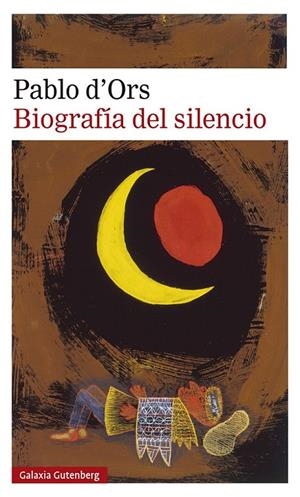 BIOGRAFÍA DEL SILENCIO | 9788417971717 | ORS, PABLO D'