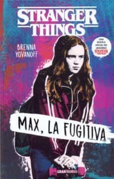 MAX, LA FUGITIVA | 9788412030419