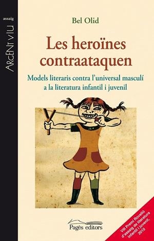 LES HEROÏNES CONTRAATAQUEN | 9788499751122 | OLID, BEL