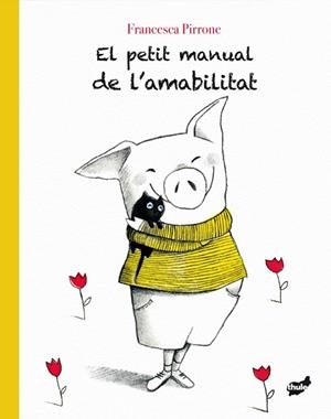 EL PETIT MANUAL DE L'AMABILITAT | 9788416817672