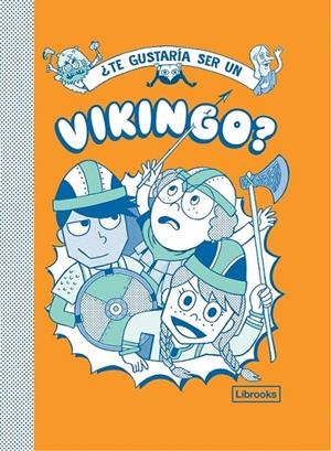¿TE GUSTARÍA SER UN VIKINGO? | 9788412087758 | VARIOS AUTORES