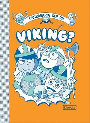 T'AGRADARIA SER UN VIKING? | 9788412087741 | DIVERSOS AUTORS