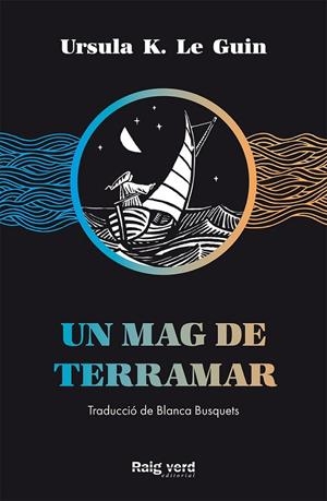 UN MAG DE TERRAMAR | 9788417925208 | LE GUIN, URSULA K.