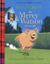 MERCY WATSON AL RESCAT | 9788484706120 | DICAMILLO, KATE