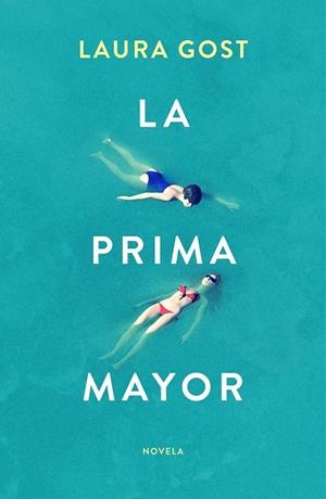 LA PRIMA MAYOR | 9788499988030 | GOST, LAURA