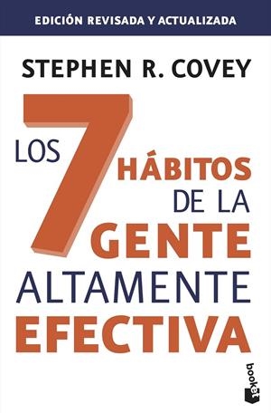 LOS 7 HÁBITOS DE LA GENTE ALTAMENTE EFECTIVA. ED. REVISADA Y ACTUALIZADA | 9788408143987 | COVEY, STEPHEN R.