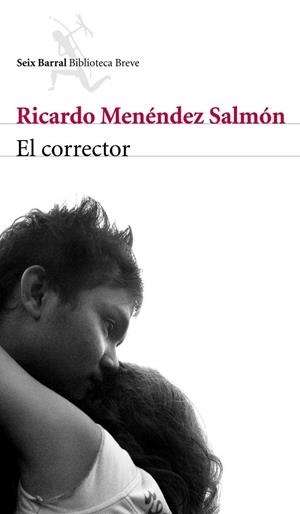 EL CORRECTOR | 9788432212642 | MENÉNDEZ SALMÓN, RICARDO