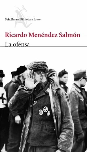 LA OFENSA | 9788432212321 | MENÉNDEZ SALMÓN, RICARDO