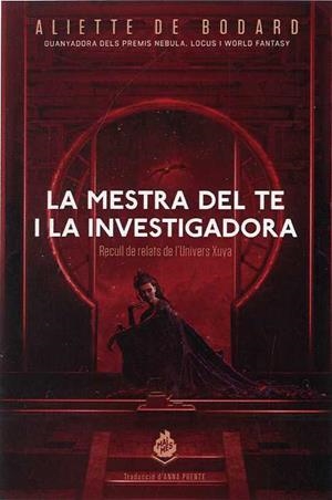LA MESTRA DEL TE I LA INVESTIGADORA | 9788412057669 | BODARD, ALIETTE DE
