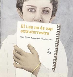 EN LEO NO ÉS CAP EXTRATERRESTRE | 9788412074673 | PEIX CRUZ, SUSANA/GÓMEZ DOMÍNGUEZ, DAVID