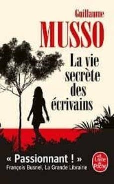 LA VIE SECRETE DES ECRIVAINS | 9782253237631